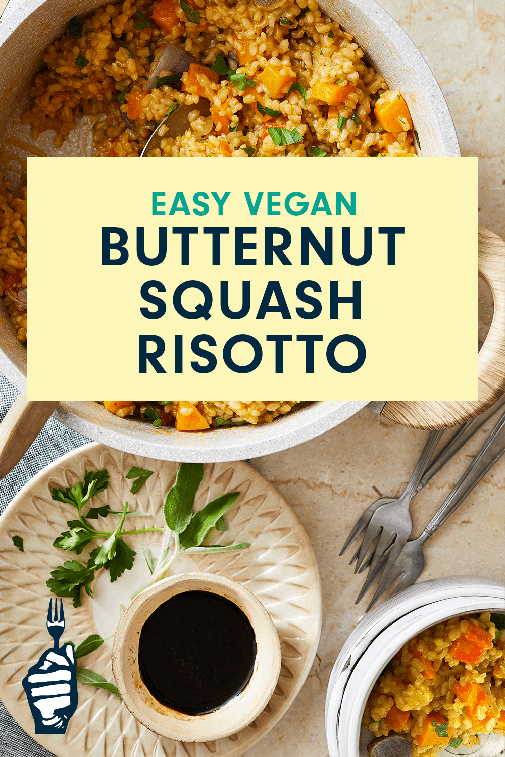 A light and bright scene of healthy vegan risotto with text overlaid, that reads, "Butternut Squash Risotto