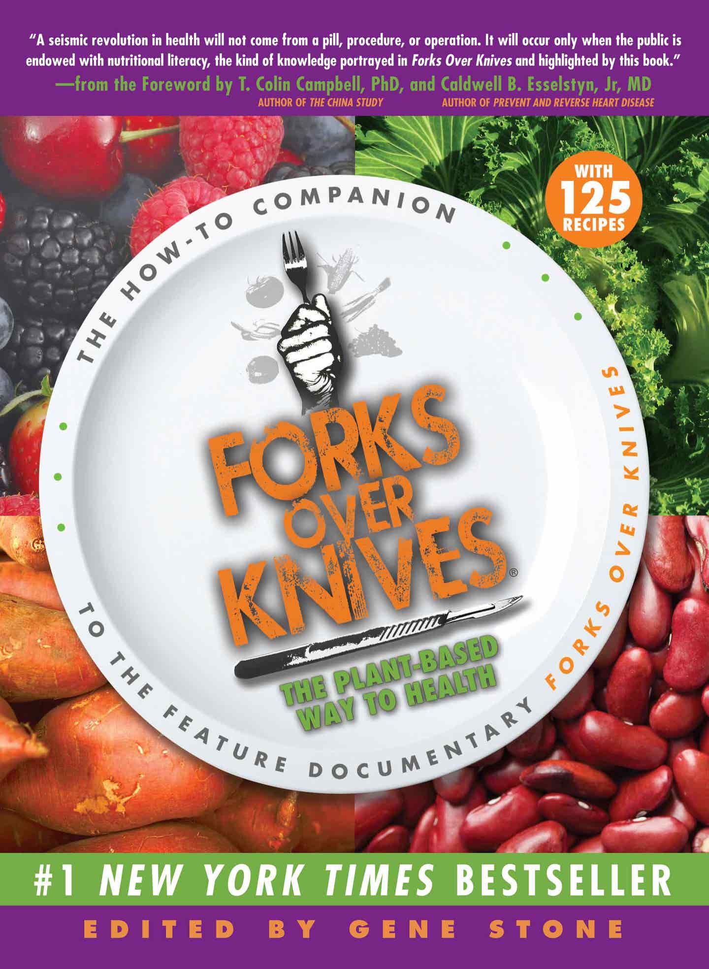 Forks Over Knives companion book is a #1 New York Times Bestseller