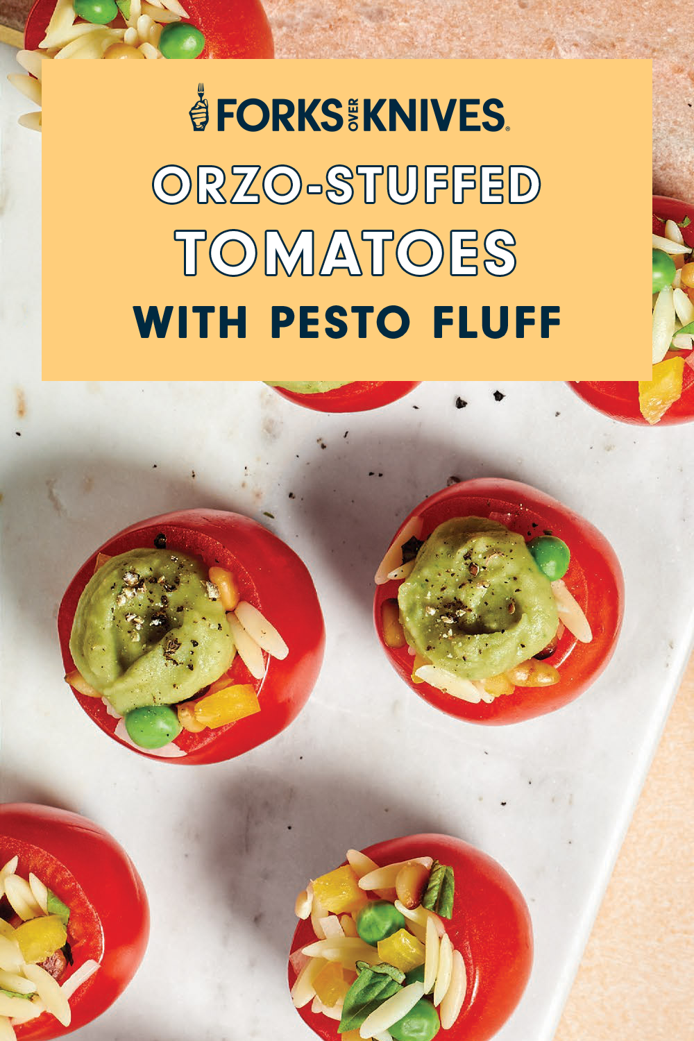 Stuffed tomatoes on a white plate, with a header card that reads, "Orzo-Stuffed Tomatoes with Pesto Fluff"