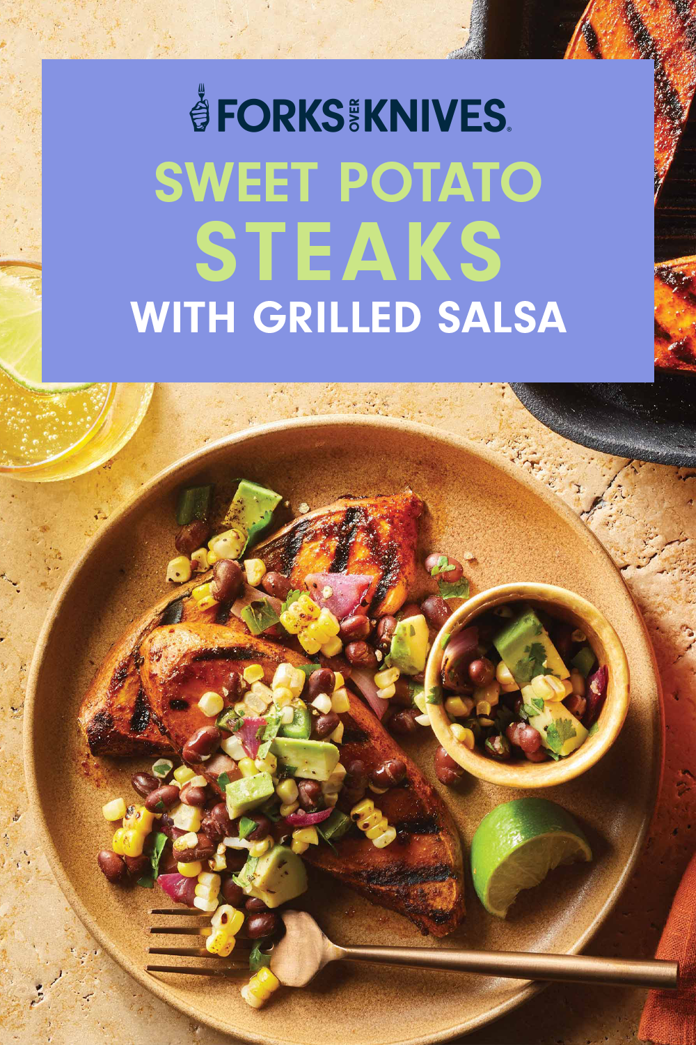 A healthy vegan meal on a brown ceramic plate with a fork. Text reads, "Sweet Potato Steaks with Grilled Salsa"