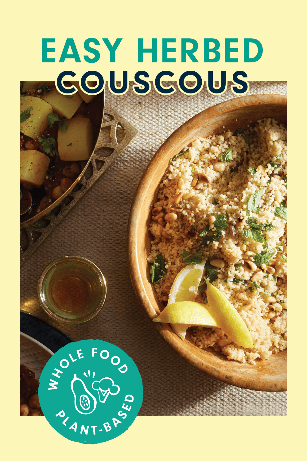 A brown ceramic bowl of couscous with lemon wedges on top. Text reads, "Easy Herbed Couscous"