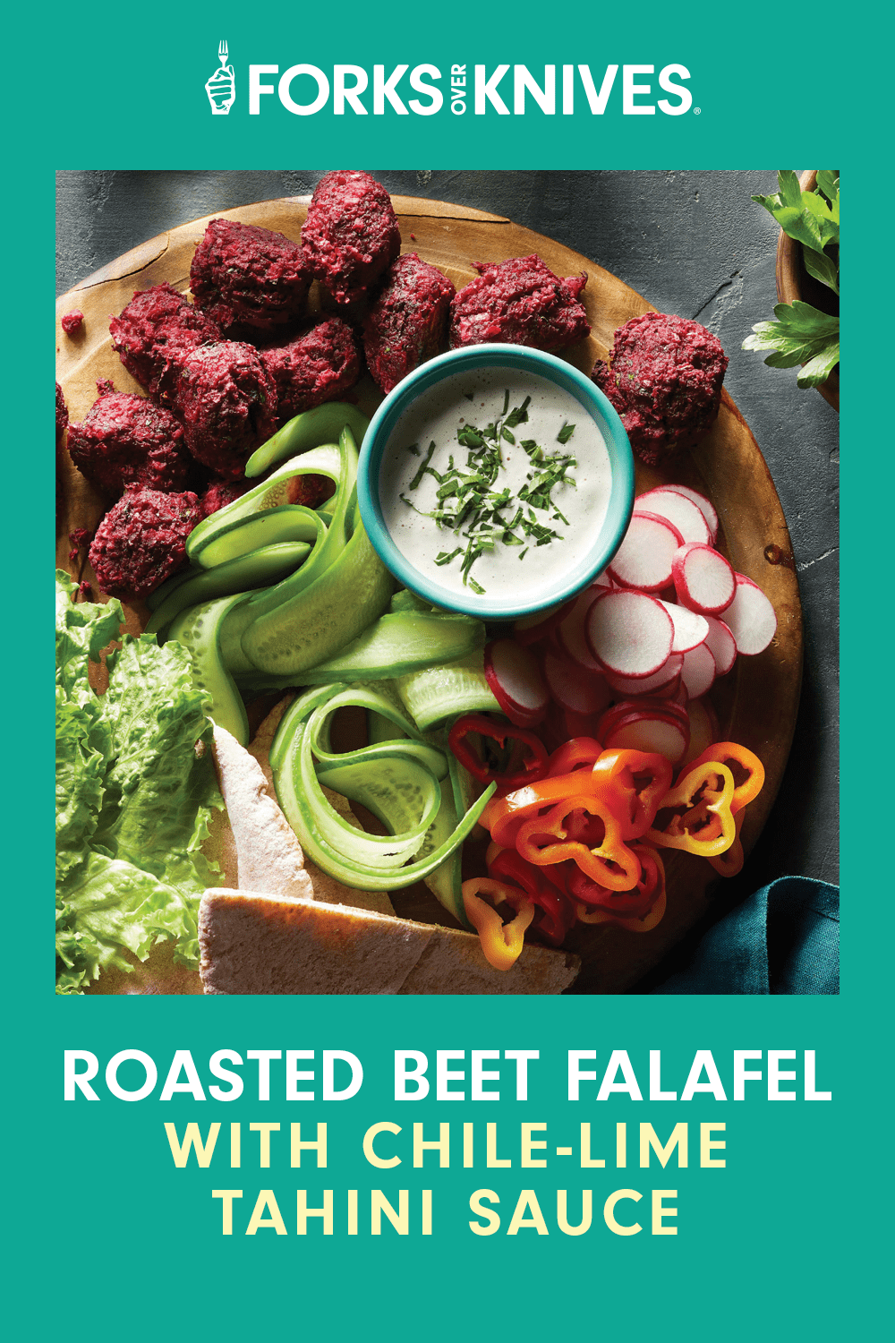 Purple-hued falafel on a plate with cucumber strips, radishes, and a small bowl of white sauce. Text reads, "Roasted Beet Falafel with Chile-Lime Tahini Sauce."