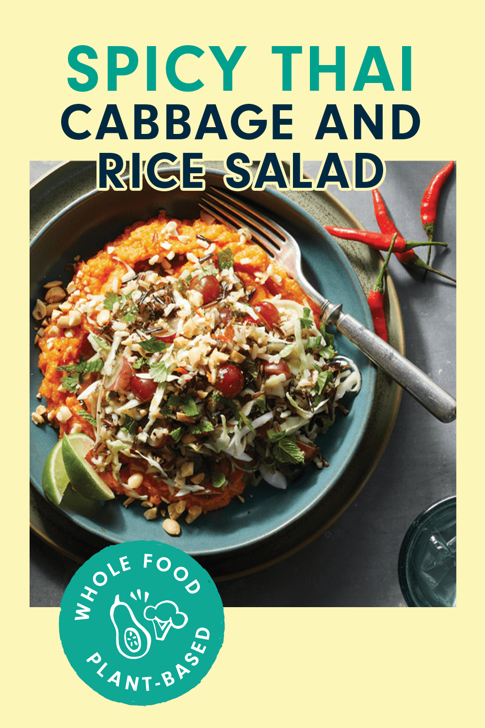 A colorful bowl of rice salad and veggies, with text that reads, "Spicy Thai Cabbage and Rice Salad"